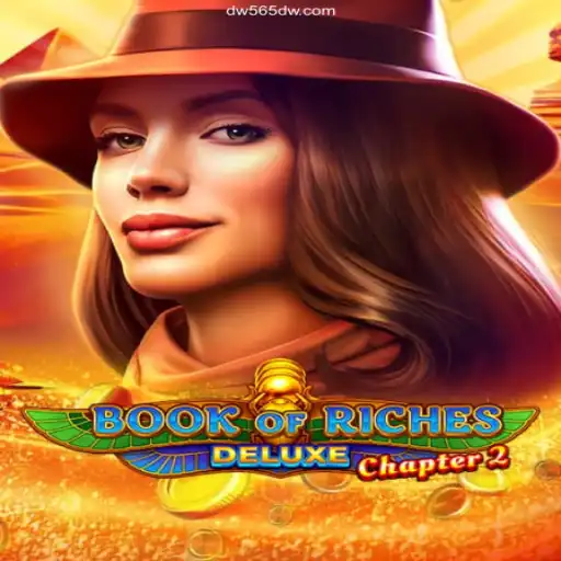 Explore the Exciting World of Book of Riches Deluxe Chapter 2